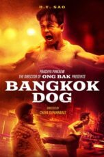 Nonton Film Bangkok Dog (2024) Subtitle Indonesia