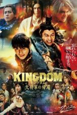 Nonton Film Kingdom IV: Return of the Great General (2024) Subtitle Indonesia