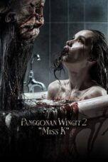 Nonton Film Panggonan Wingit 2 “Miss K” (2024) Subtitle Indonesia