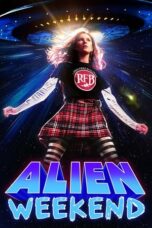 Nonton Film Alien Weekend (2024) Subtitle Indonesia