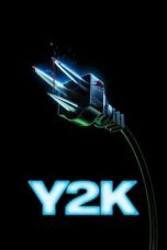 Nonton Film Y2K (2024) Subtitle Indonesia