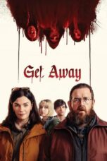 Nonton Film Get Away (2024) Subtitle Indonesia